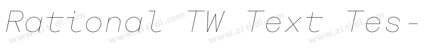 Rational TW Text Tes字体转换 Rational TW Text Tes字体转换